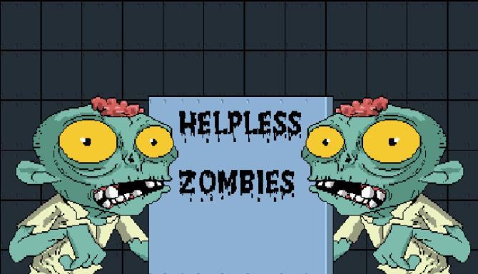 #1DownLoad Helpless Zombies-RAZOR bản mới nhất