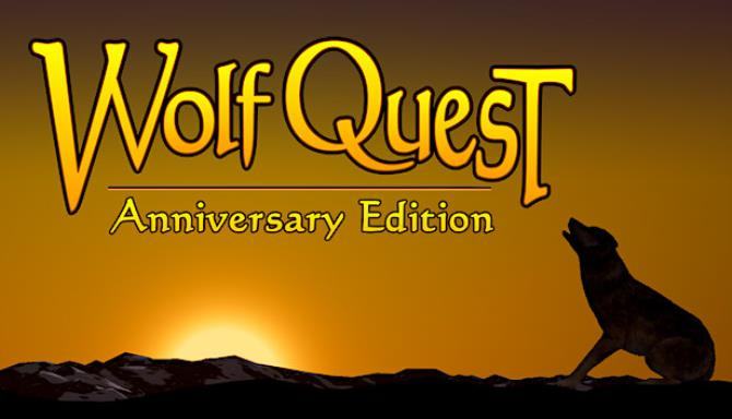 #1DownLoad WolfQuest: Anniversary Edition v05.02.2021 bản mới nhất