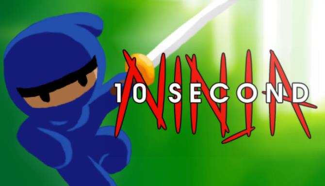 #1DownLoad 10 Second Ninja bản mới nhất