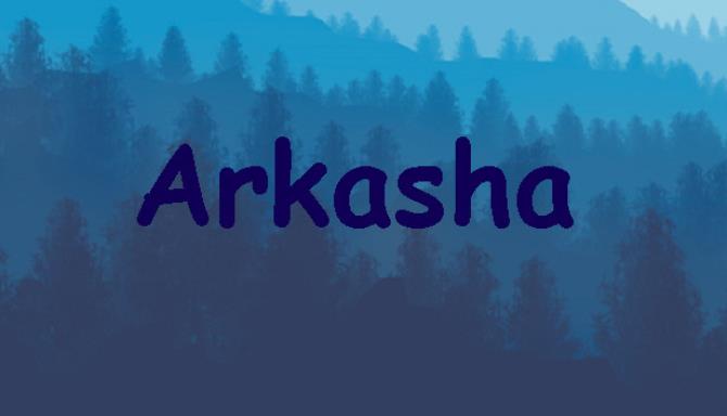 #1DownLoad Arkasha bản mới nhất