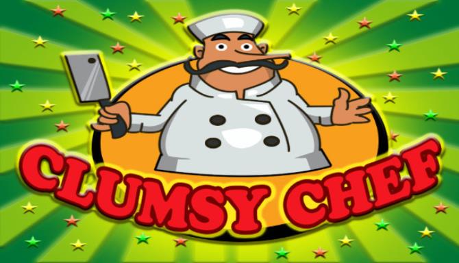 #1DownLoad Clumsy Chef bản mới nhất
