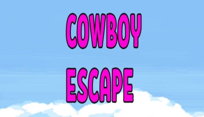 #1DownLoad Cowboy Escape bản mới nhất