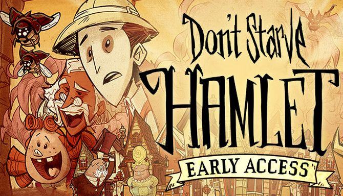 #1DownLoad Don’t Starve: Hamlet v320567 bản mới nhất