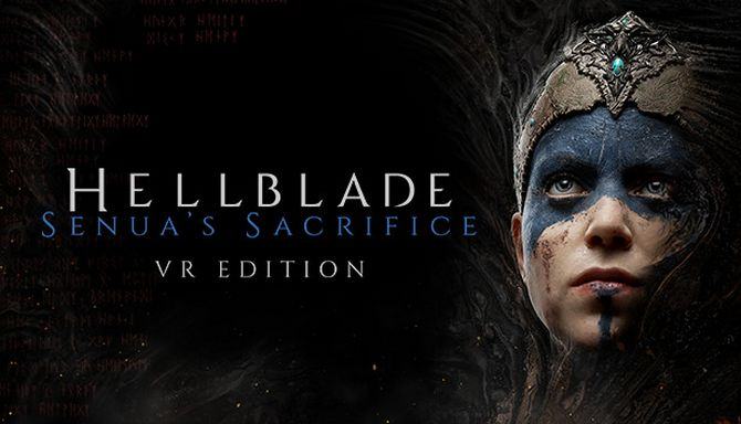 #1DownLoad Hellblade Senuas Sacrifice VR Edition-TiNYiSO bản mới nhất