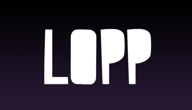 #1DownLoad Lopp bản mới nhất