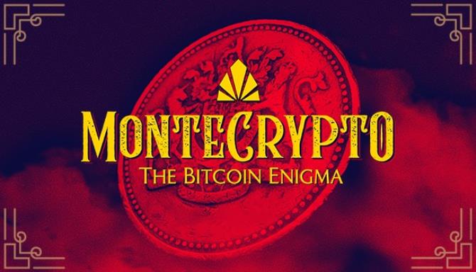 #1DownLoad MonteCrypto The Bitcoin Enigma-PLAZA bản mới nhất