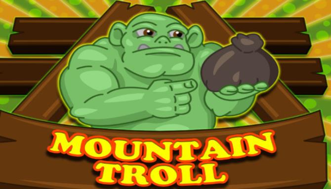 #1DownLoad Mountain Troll bản mới nhất