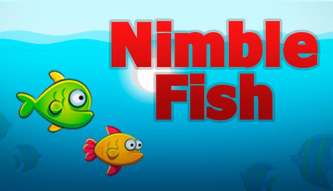 #1DownLoad Nimble Fish bản mới nhất