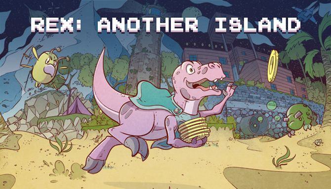 #1DownLoad Rex: Another Island bản mới nhất