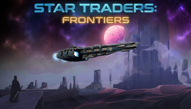 #1DownLoad Star Traders: Frontiers v3.2.3 bản mới nhất