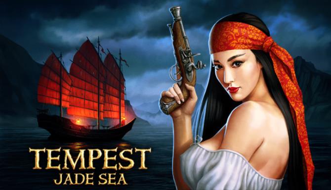#1DownLoad Tempest Jade Sea-GOG bản mới nhất