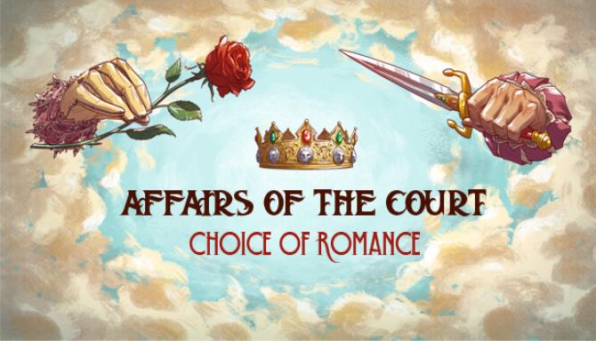#1DownLoad Affairs of the Court: Choice of Romance bản mới nhất