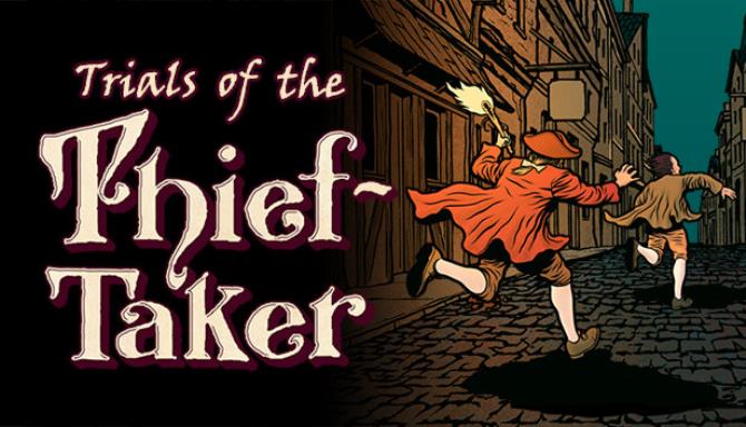 #1DownLoad Trials of the Thief-Taker bản mới nhất