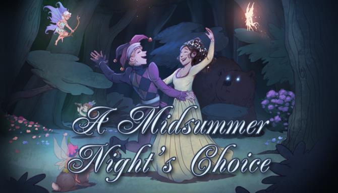 #1DownLoad A Midsummer Night’s Choice bản mới nhất