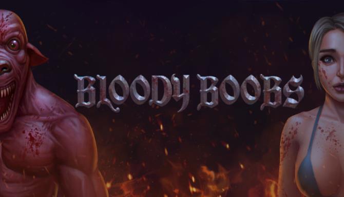 #1DownLoad Bloody Boobs-PLAZA bản mới nhất