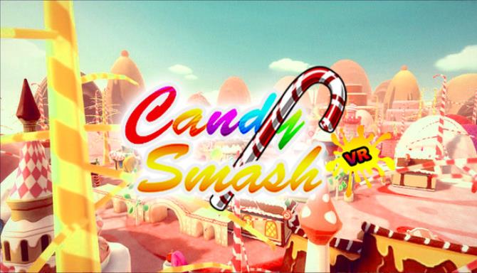 #1DownLoad Candy Smash VR bản mới nhất