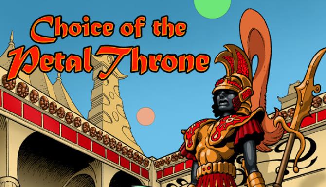 #1DownLoad Choice of the Petal Throne bản mới nhất