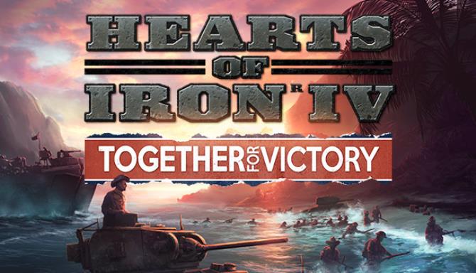 #1DownLoad Hearts of Iron IV: Together for Victory-CODEX bản mới nhất