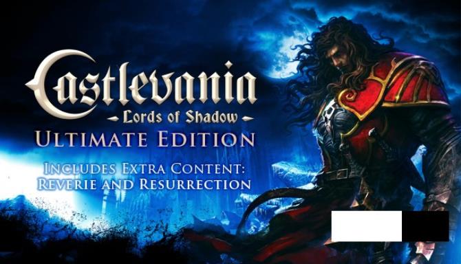 #1DownLoad Castlevania: Lords of Shadow – Ultimate Edition v1.0.2.9 bản mới nhất