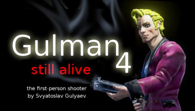 #1DownLoad Gulman 4: Still alive-PLAZA bản mới nhất