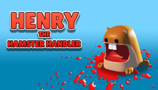 #1DownLoad Henry The Hamster Handler VR bản mới nhất