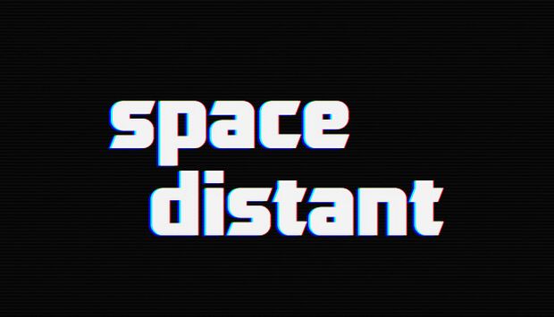 #1DownLoad Space Distant bản mới nhất