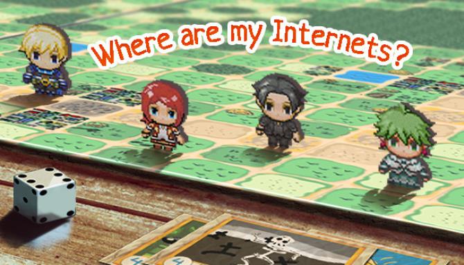 #1DownLoad Where are my Internets? bản mới nhất