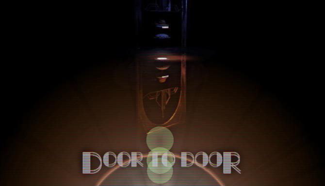 #1DownLoad Door To Door-CODEX bản mới nhất