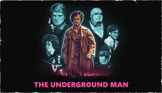 #1DownLoad The Underground Man v2.10 bản mới nhất
