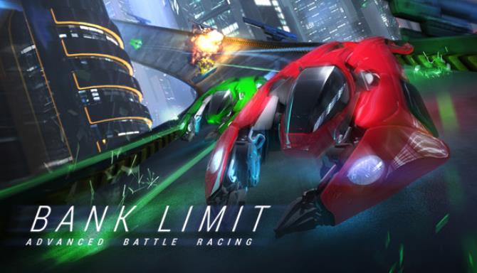 #1DownLoad Bank Limit : Advanced Battle Racing-CODEX bản mới nhất