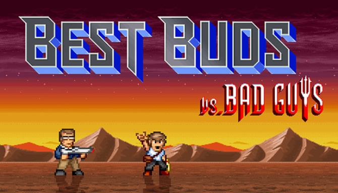 #1DownLoad Best Buds vs Bad Guys v0.8a bản mới nhất