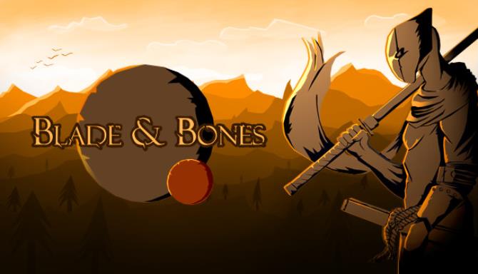 #1DownLoad Blade & Bones-RELOADED bản mới nhất