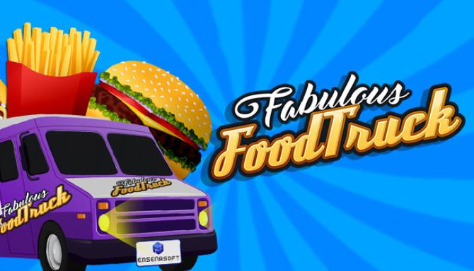 #1DownLoad Fabulous Food Truck bản mới nhất