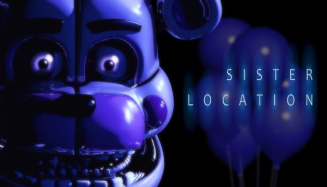 #1DownLoad Five Nights at Freddy’s: Sister Location v1.121 bản mới nhất