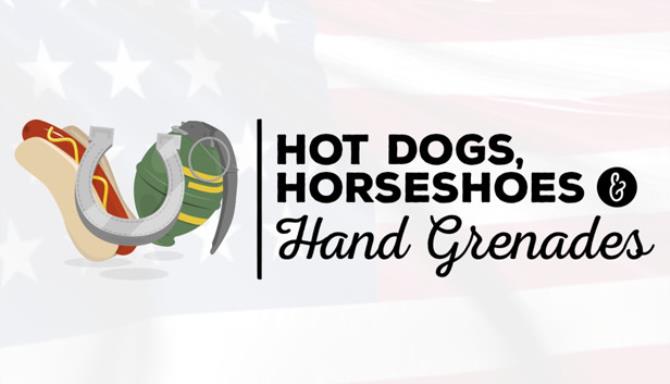 #1DownLoad Hot Dogs, Horseshoes & Hand Grenades Update 100 Alpha 1 bản mới nhất