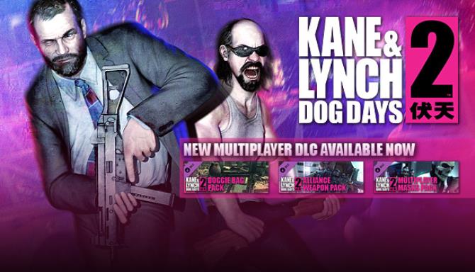 #1DownLoad Kane & Lynch 2: Dog Days Complete-PROPHET bản mới nhất