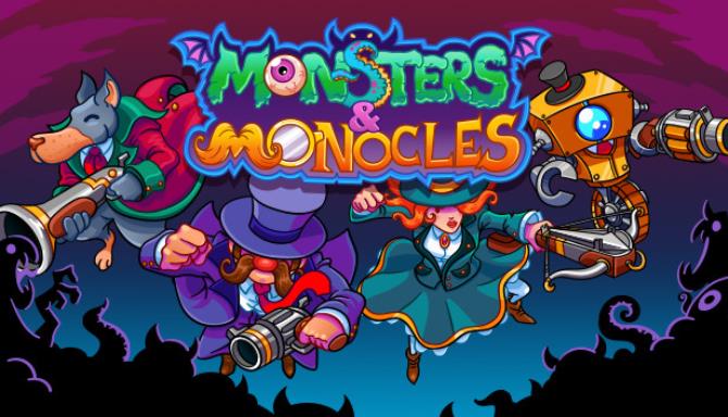#1DownLoad Monsters and Monocles bản mới nhất