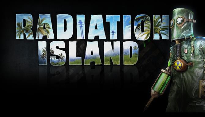 #1DownLoad Radiation Island-HI2U bản mới nhất