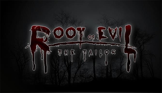 #1DownLoad Root Of Evil: The Tailor-PLAZA bản mới nhất