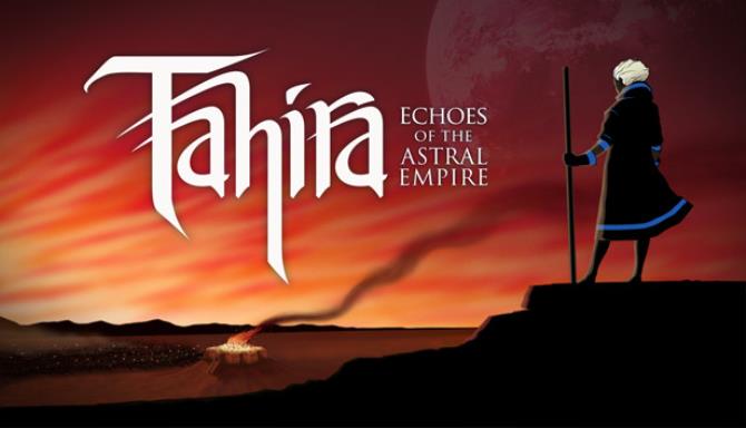#1DownLoad Tahira: Echoes of the Astral Empire v1.1-GOG bản mới nhất