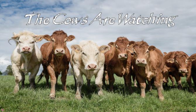#1DownLoad The Cows Are Watching bản mới nhất