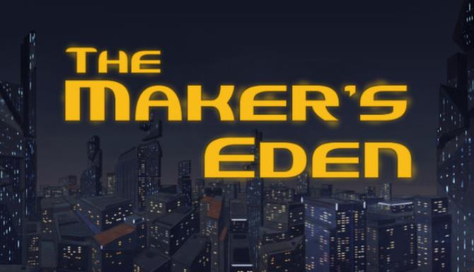 #1DownLoad The Maker’s Eden Act 1 and 2-PROPHET bản mới nhất