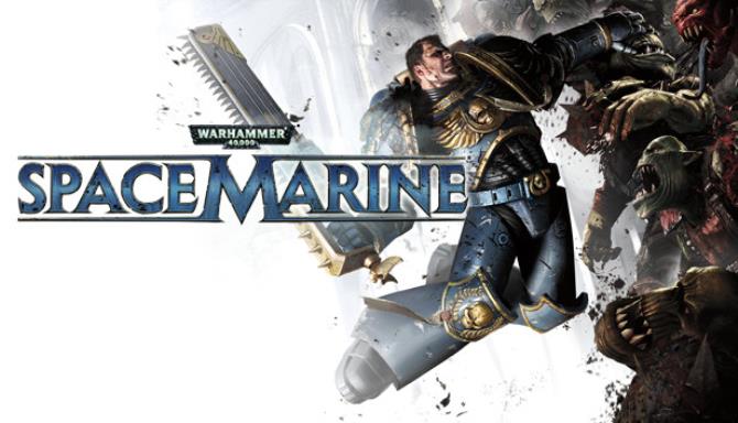 #1DownLoad Warhammer 40,000: Space Marine Collection-PROPHET bản mới nhất