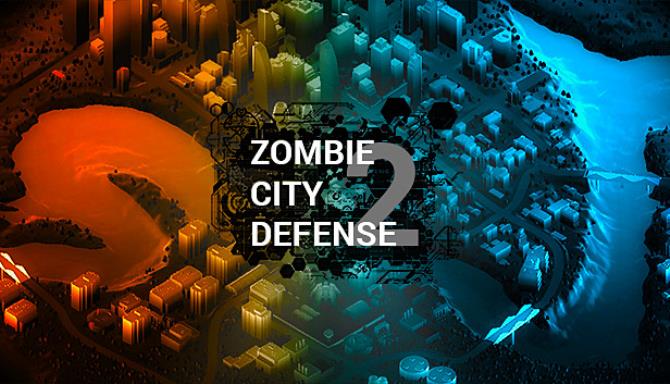 #1DownLoad Zombie City Defense 2 v1.1.2 bản mới nhất