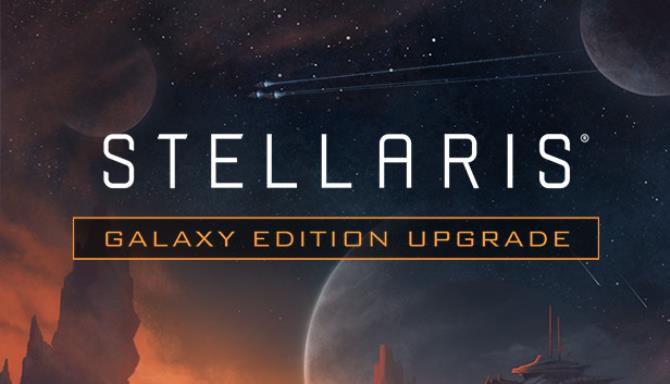 #1DownLoad Stellaris Galaxy Edition v3.3.3.2-GOG bản mới nhất