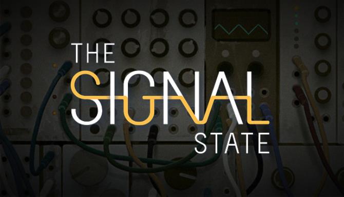 #1DownLoad The Signal State-GOG bản mới nhất