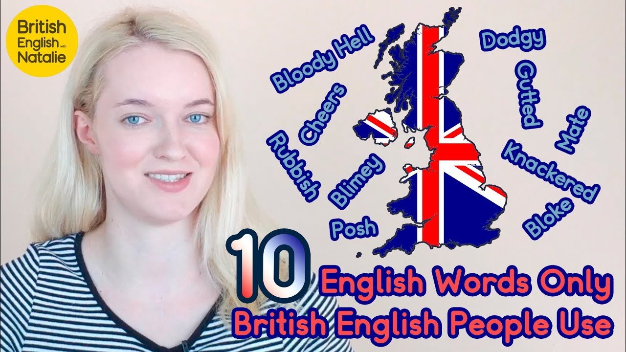 10 English Words Only British People Use – British English with Natalie