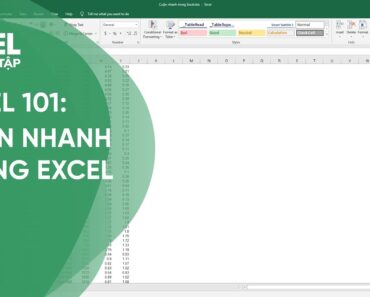 11. Mẹo cuộn nhanh (scroll) trong Excel | Khóa học phần mềm văn phòng Excel