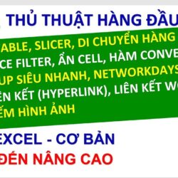 Thủ thuật Excel | 25 tuyệt chiêu trong excel cần phải biết (Part 2)