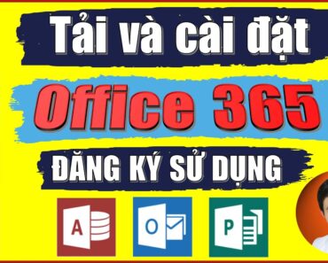 Hướng Dẫn Cài Đặt Office 365 Miễn Phí Cực Dễ | Thành Công 100% Ai Cũng Cài Được. Kèm Link Đăng Ký.